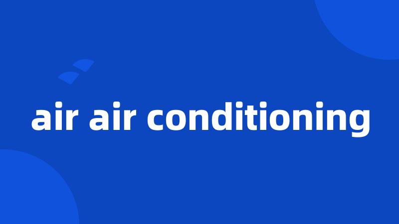 air air conditioning