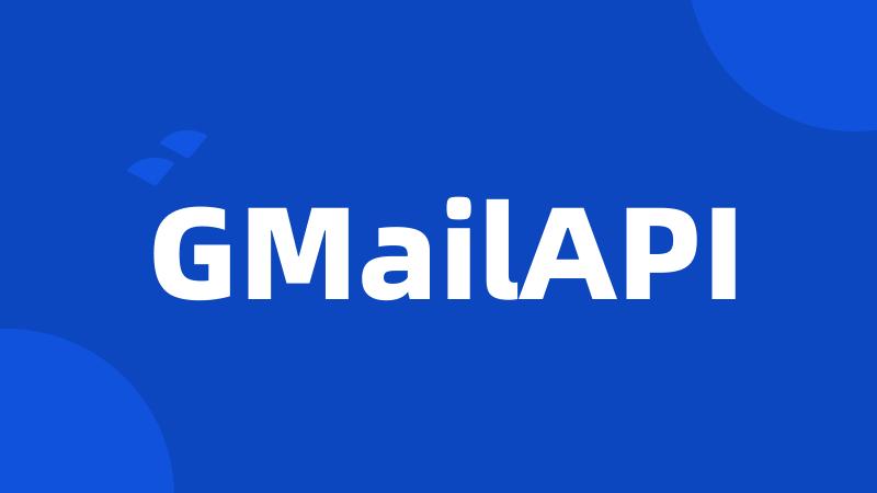 GMailAPI