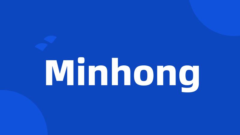 Minhong