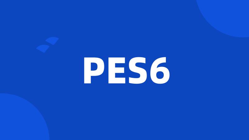 PES6