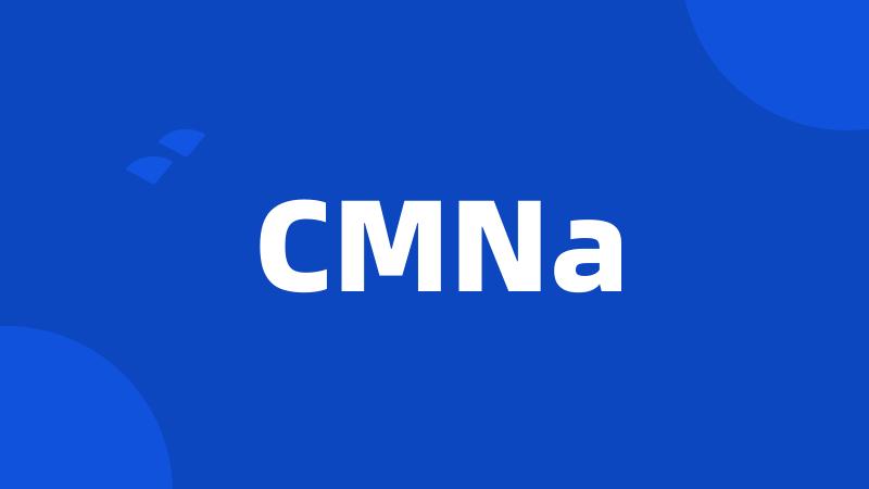 CMNa