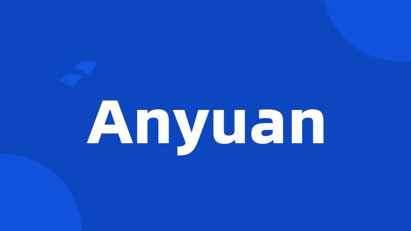 Anyuan