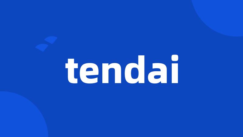 tendai