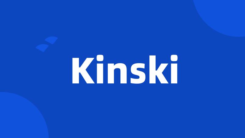 Kinski