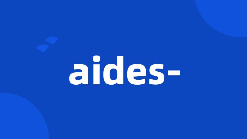 aides-