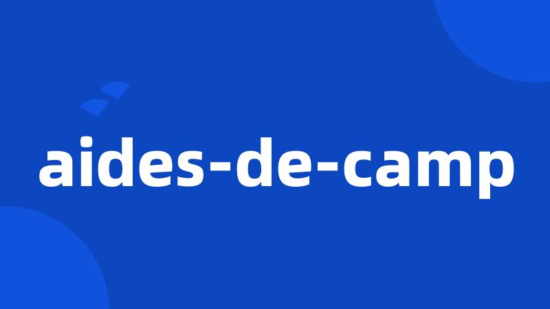 aides-de-camp