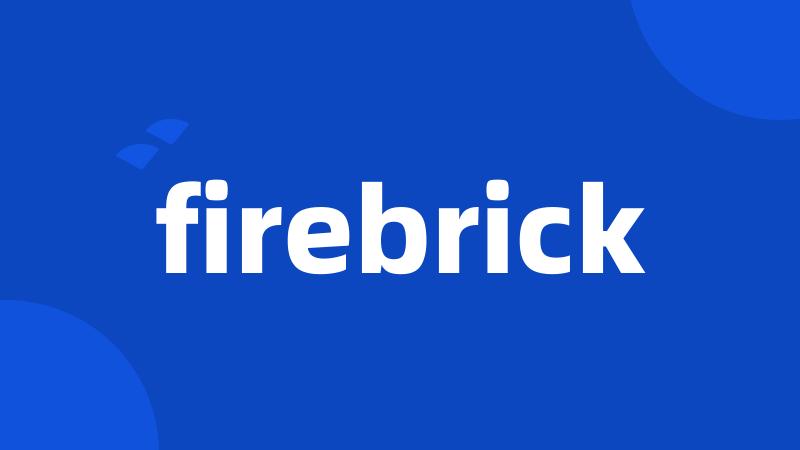 firebrick