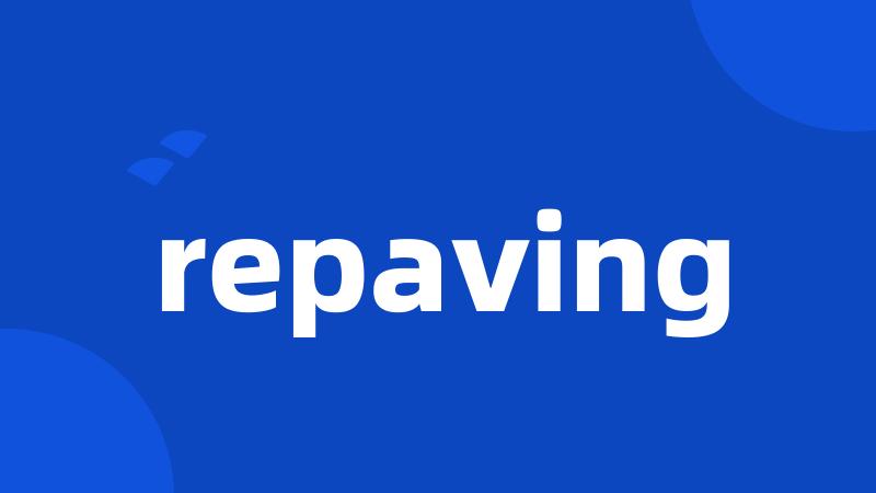 repaving