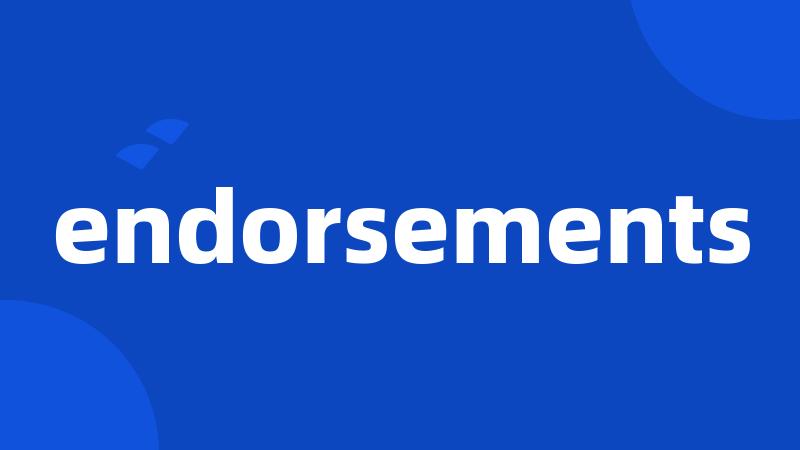 endorsements