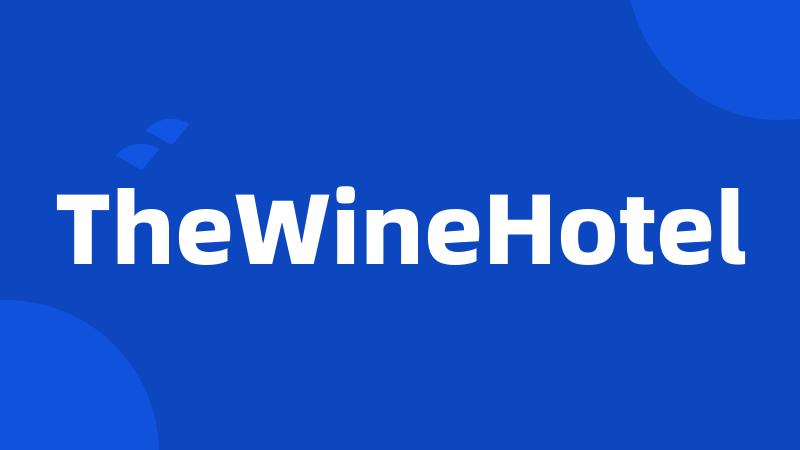 TheWineHotel