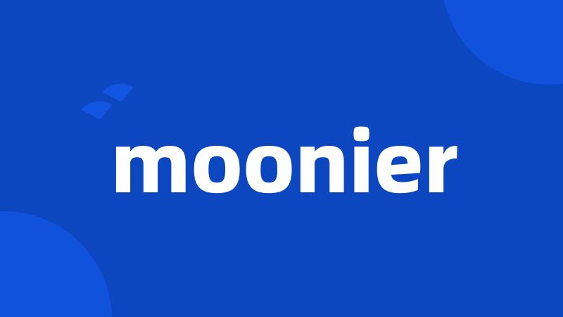 moonier