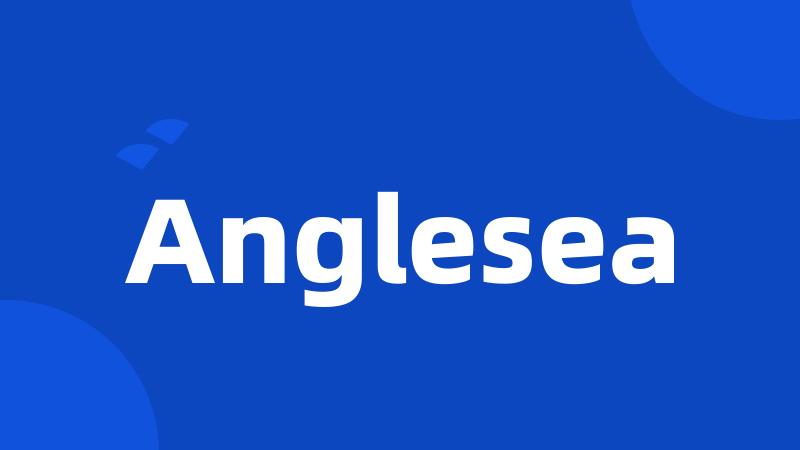 Anglesea