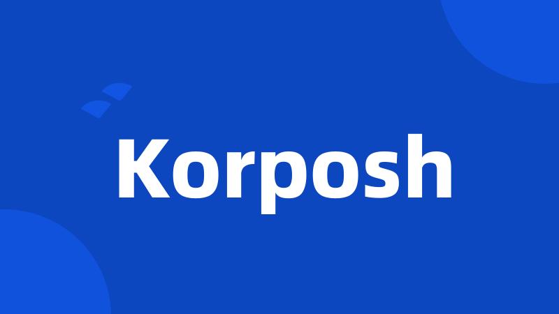 Korposh