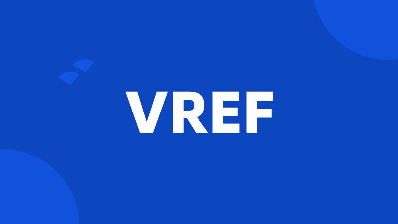 VREF