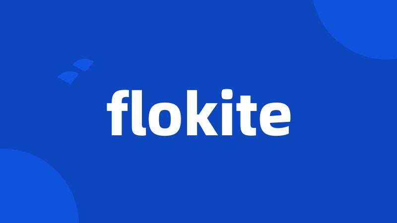 flokite