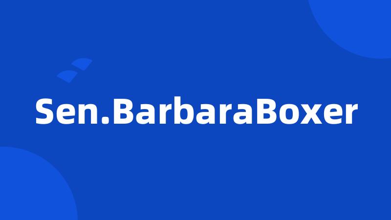 Sen.BarbaraBoxer