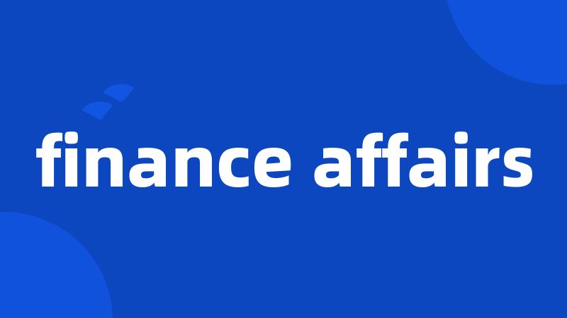 finance affairs