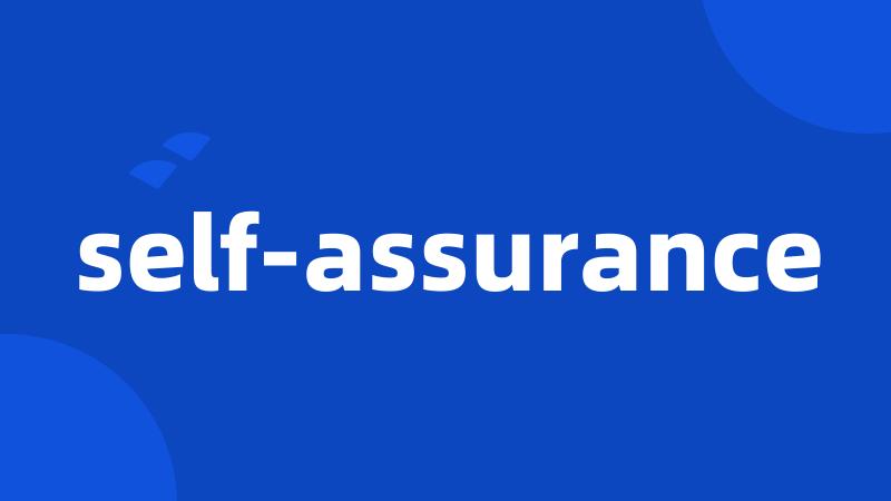 self-assurance