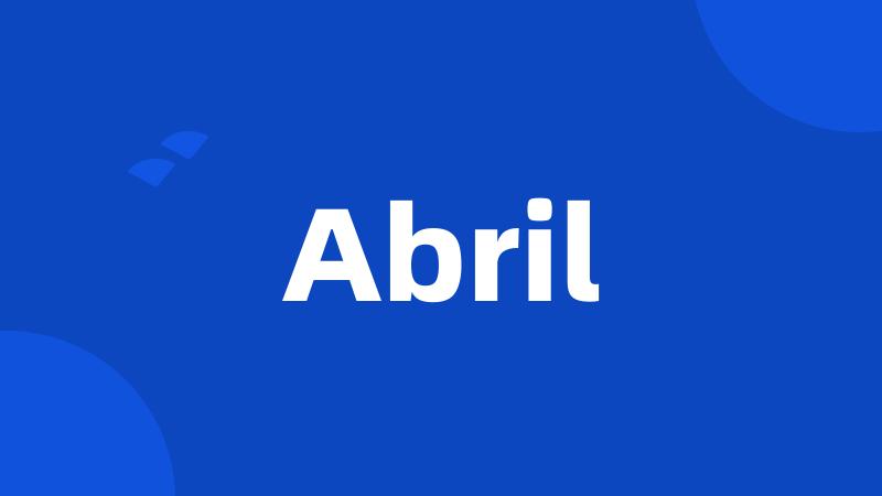 Abril