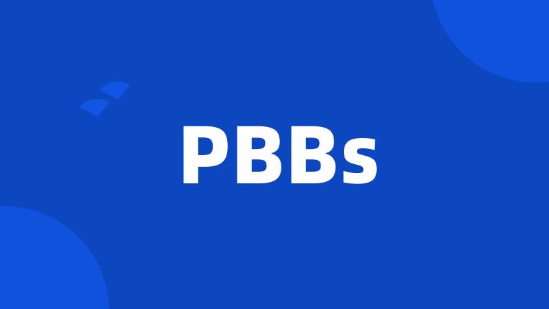 PBBs