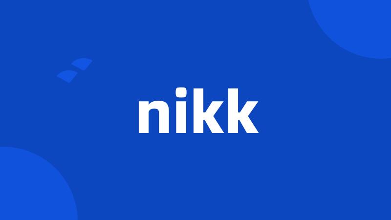 nikk