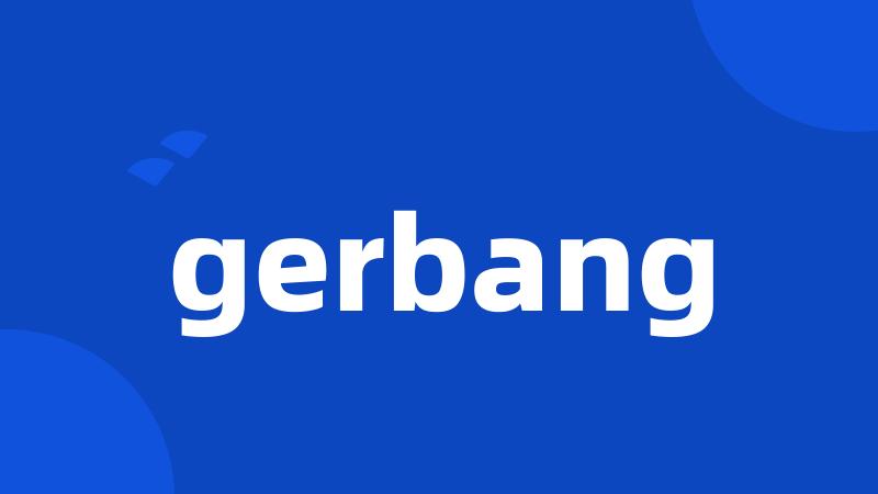 gerbang