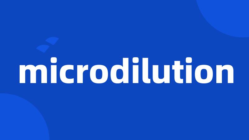 microdilution