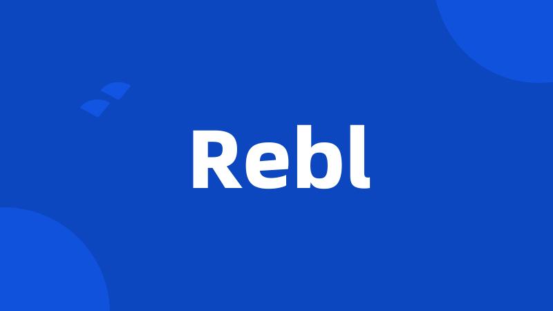 Rebl