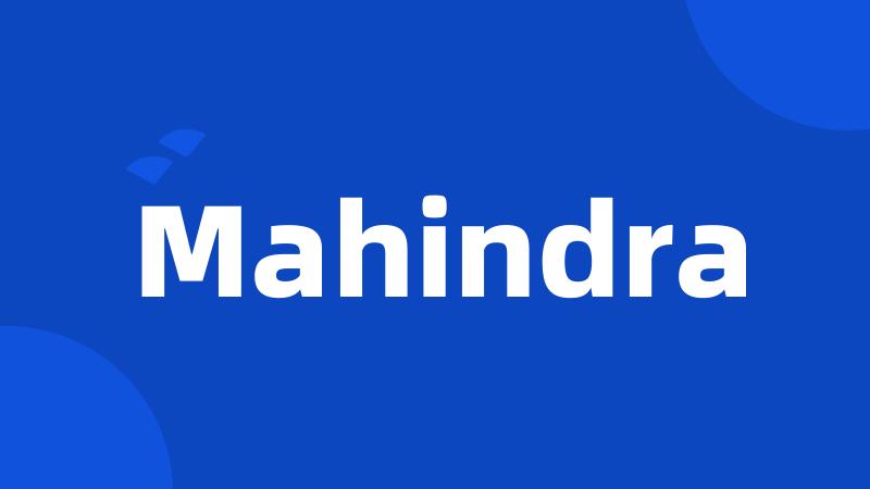 Mahindra