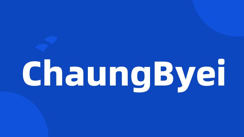 ChaungByei