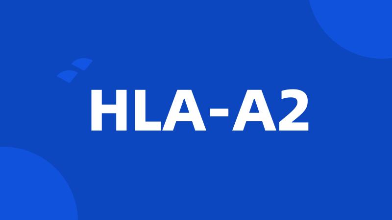 HLA-A2