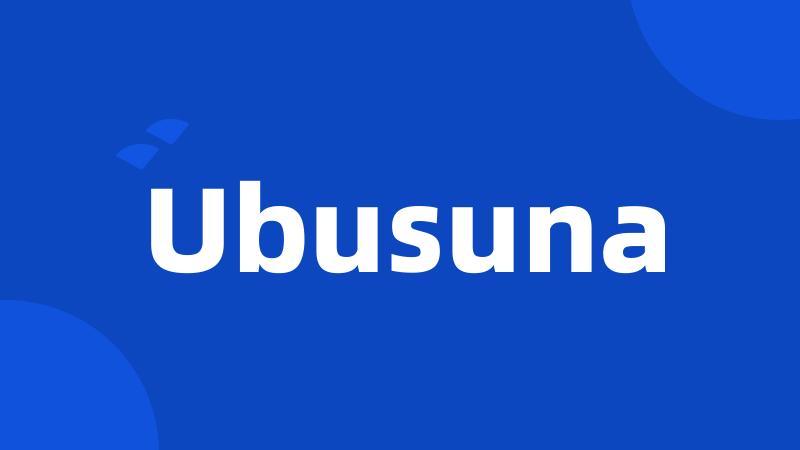 Ubusuna