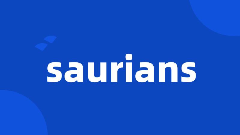 saurians