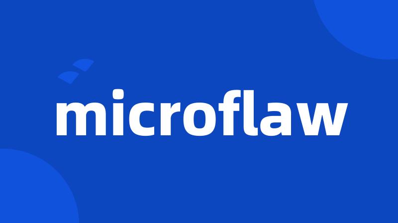 microflaw