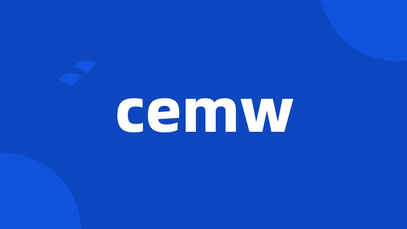 cemw