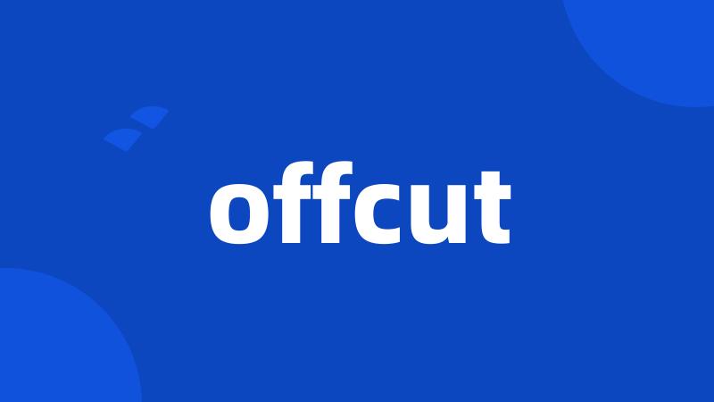 offcut