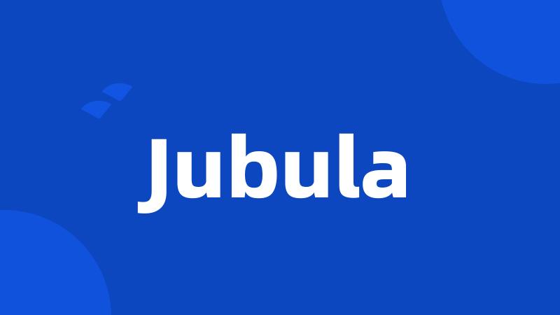 Jubula