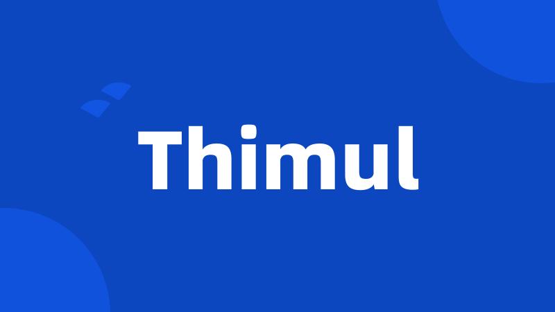 Thimul