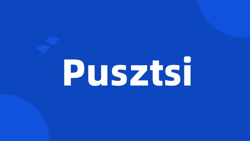 Pusztsi