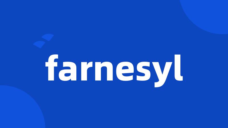 farnesyl