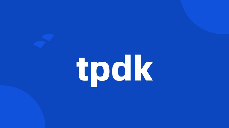 tpdk