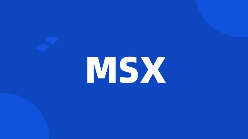 MSX