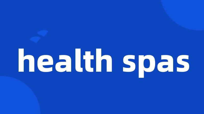 health spas