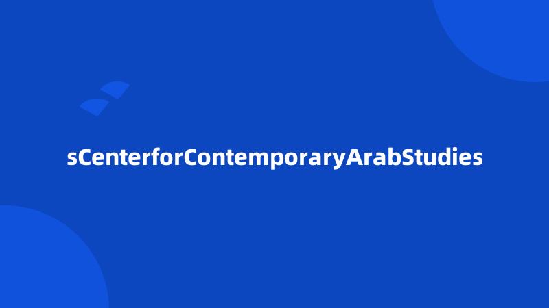 sCenterforContemporaryArabStudies