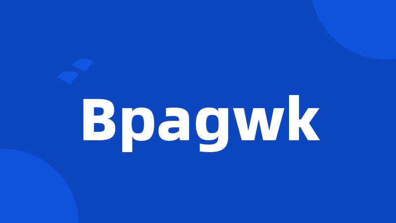 Bpagwk