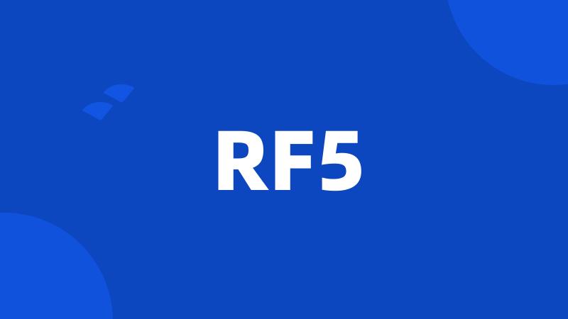 RF5