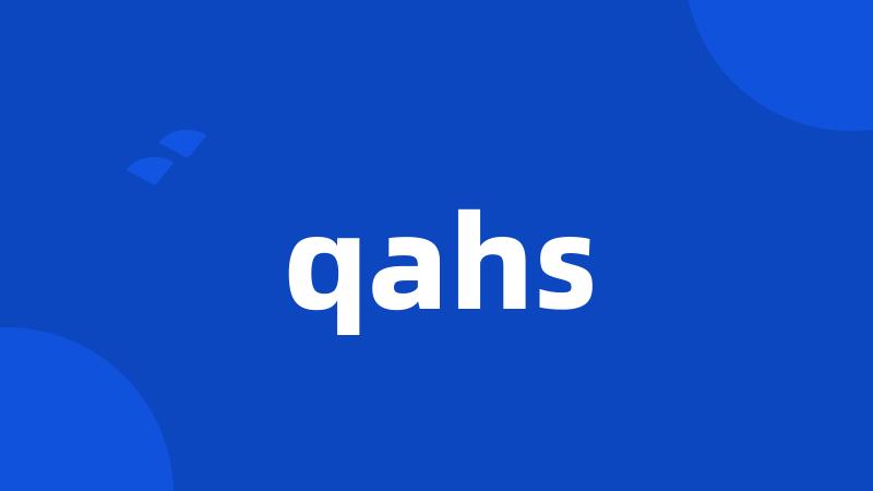 qahs