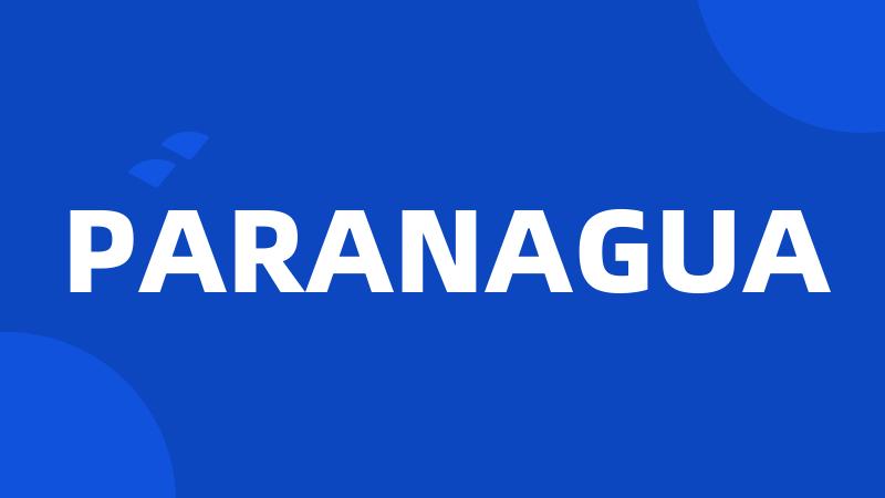 PARANAGUA