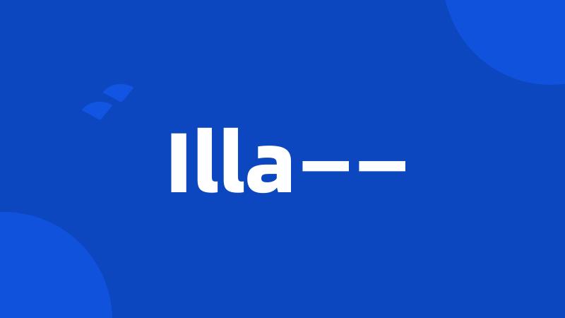 Illa——