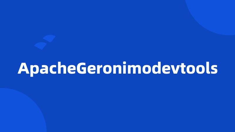 ApacheGeronimodevtools